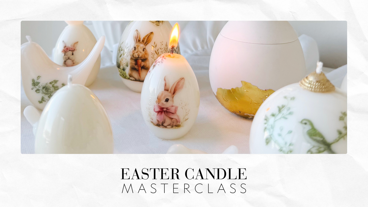 Easter Master Easter Candle Masterclass – VERO Candles